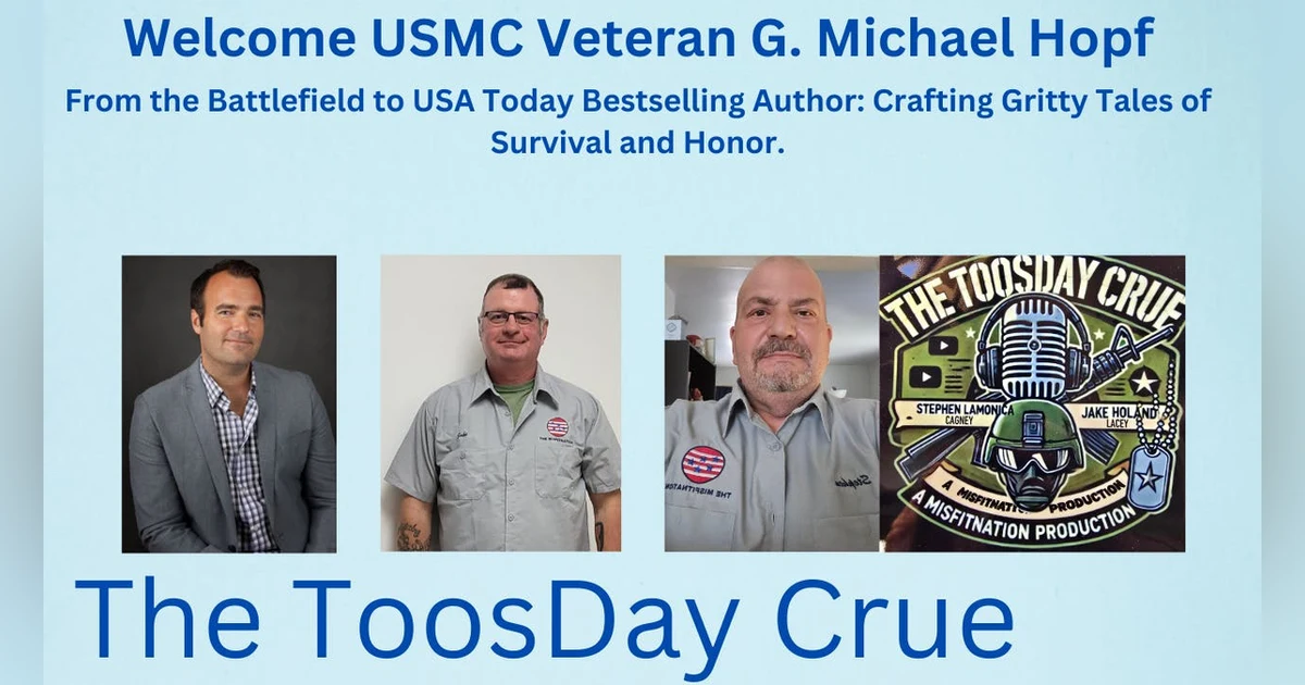 G. Michael Hopf: From Marine to Bestselling Author of Survival Epics