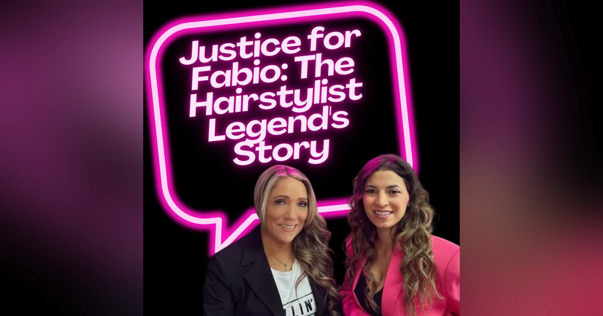 Justice for Fabio: The Hairstylist Legend's Story