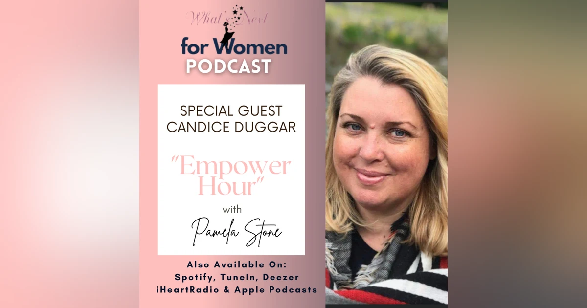 Episode 53 Empower Hour With Candice Duggar