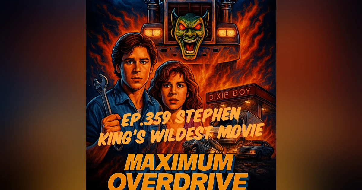 Jay Movie Talk Ep.359- Maximum Overdrive- Stephen King's Wildest Movie