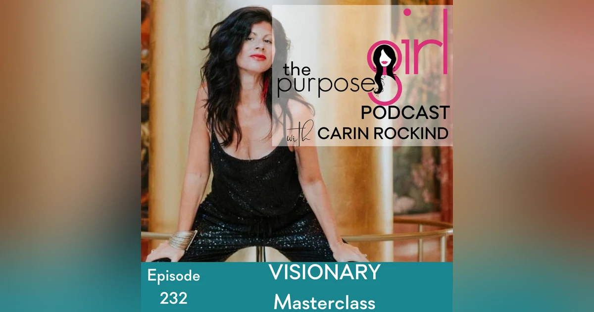 232 VISIONARY Masterclass