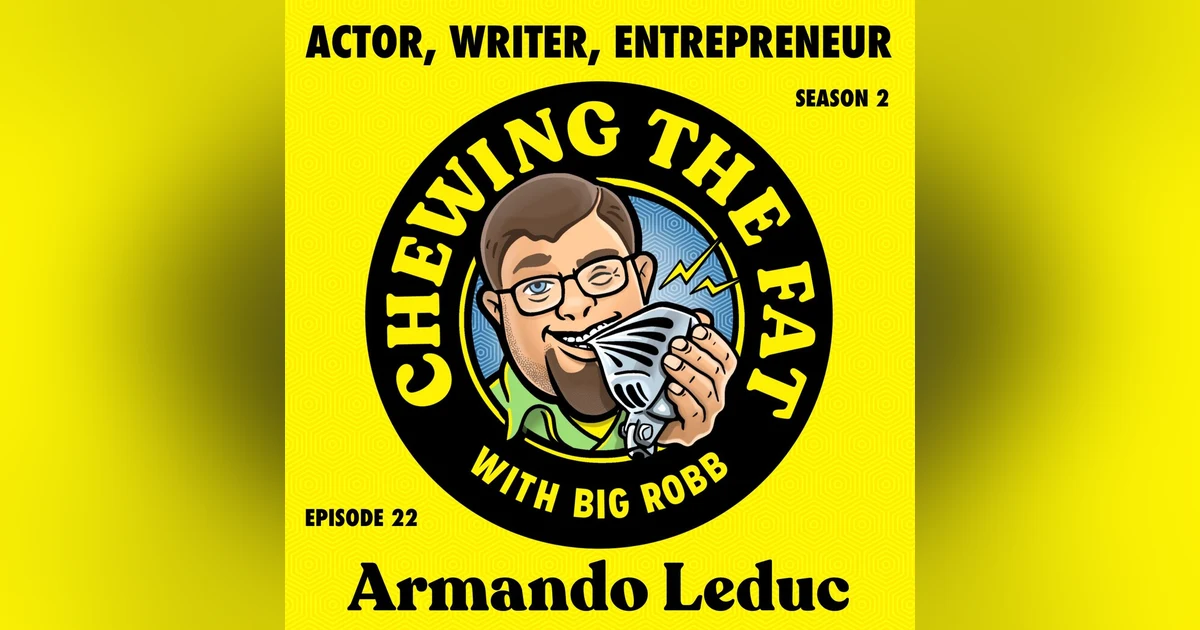 Armando Leduc, Actor, Writer, Entrepreneur