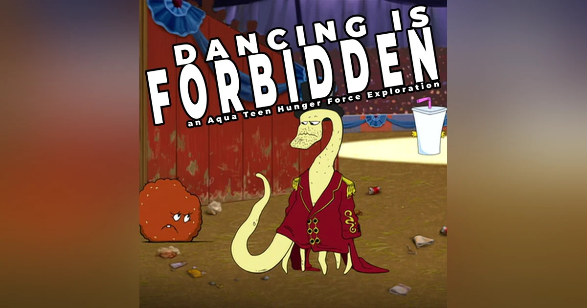 Circus | Aqua Teen Hunger Force