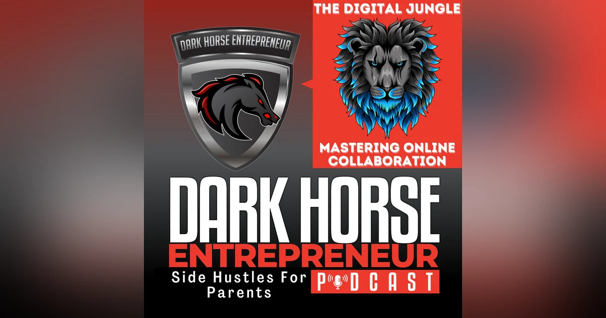 EP 432 The Digital Jungle: Mastering Online Collaboration
