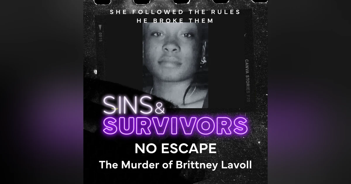 No Escape: The Murder of Brittney Lavoll