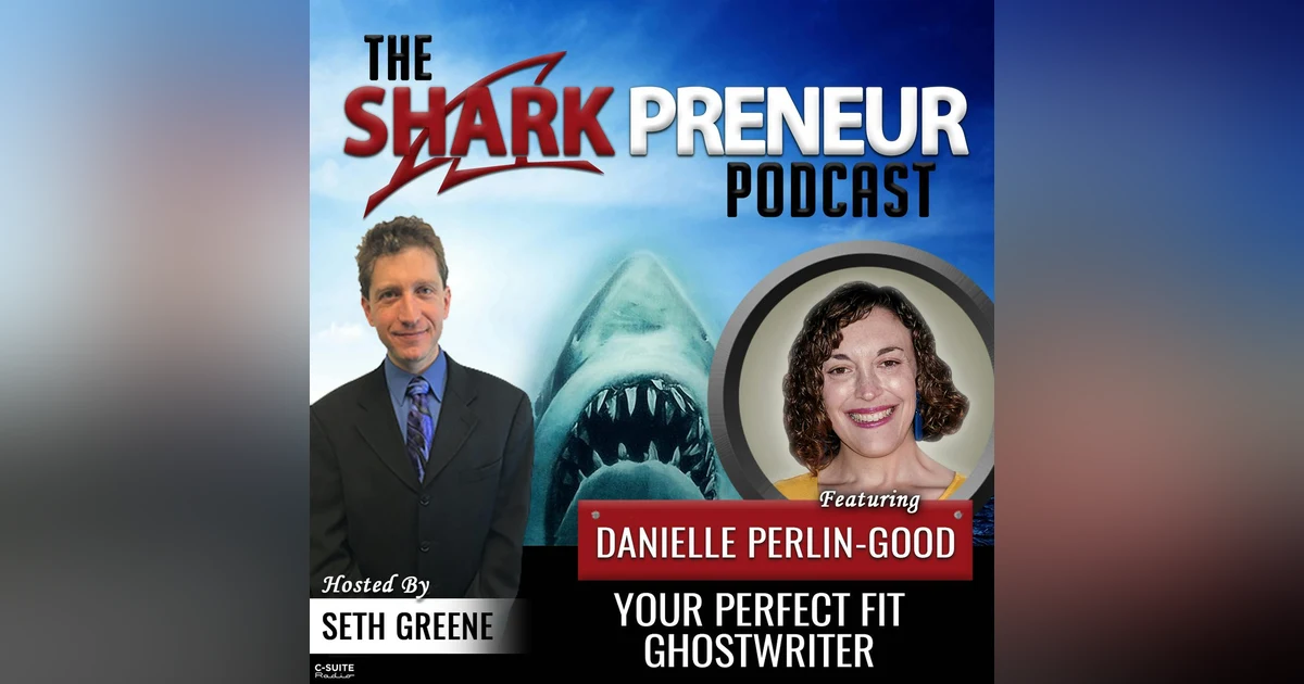 636: Your Perfect Fit Ghost Writer with Danielle Perlin-Good