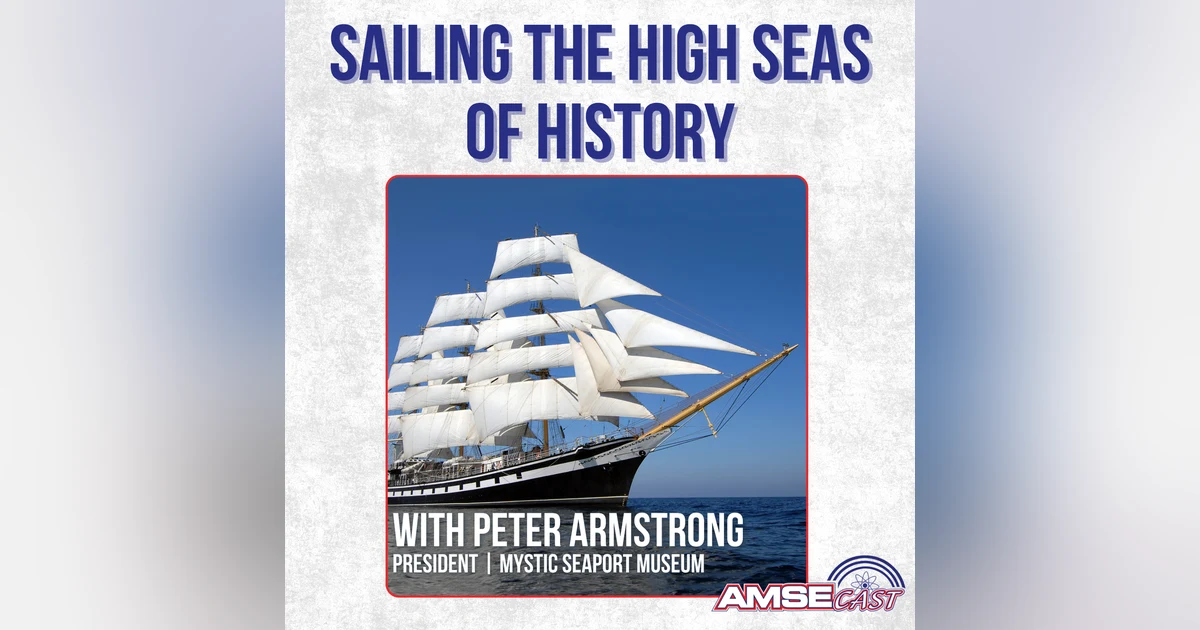 Sailing the High Seas of History with Peter Armstrong