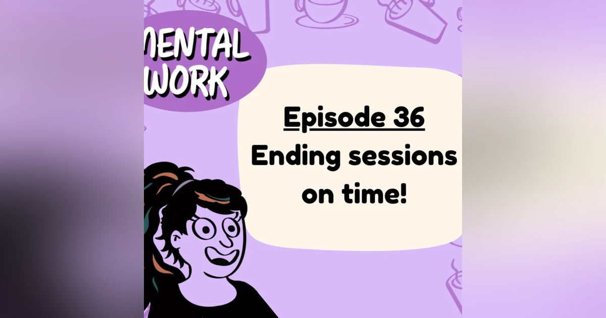 Ending sessions on time
