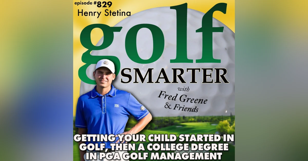 Getting Your Child Started with Golf, Then Getting a College Degree in PGA Golf Management
