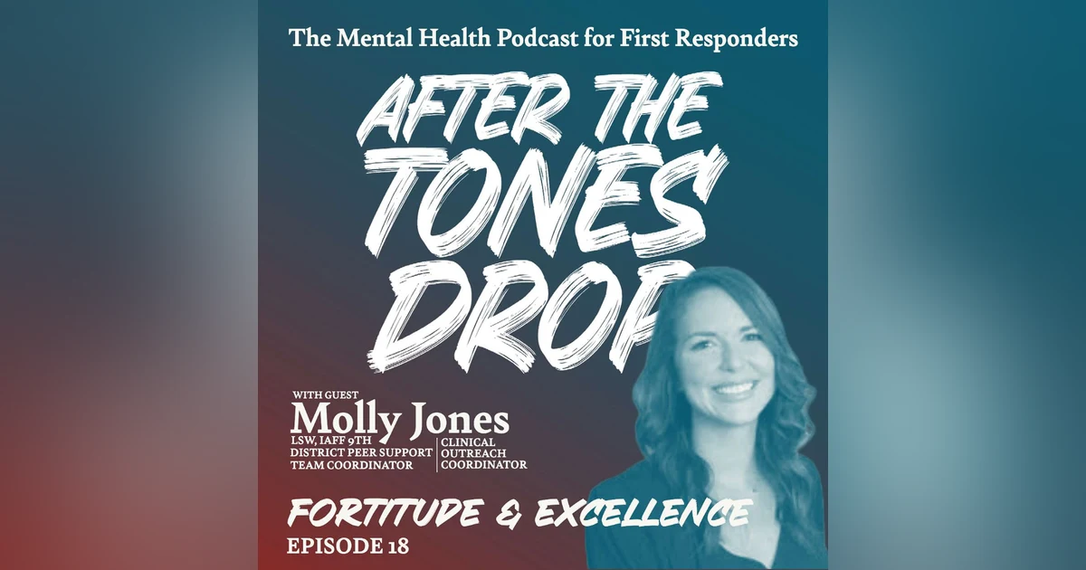 Fortitude & Excellence: With Molly Jones