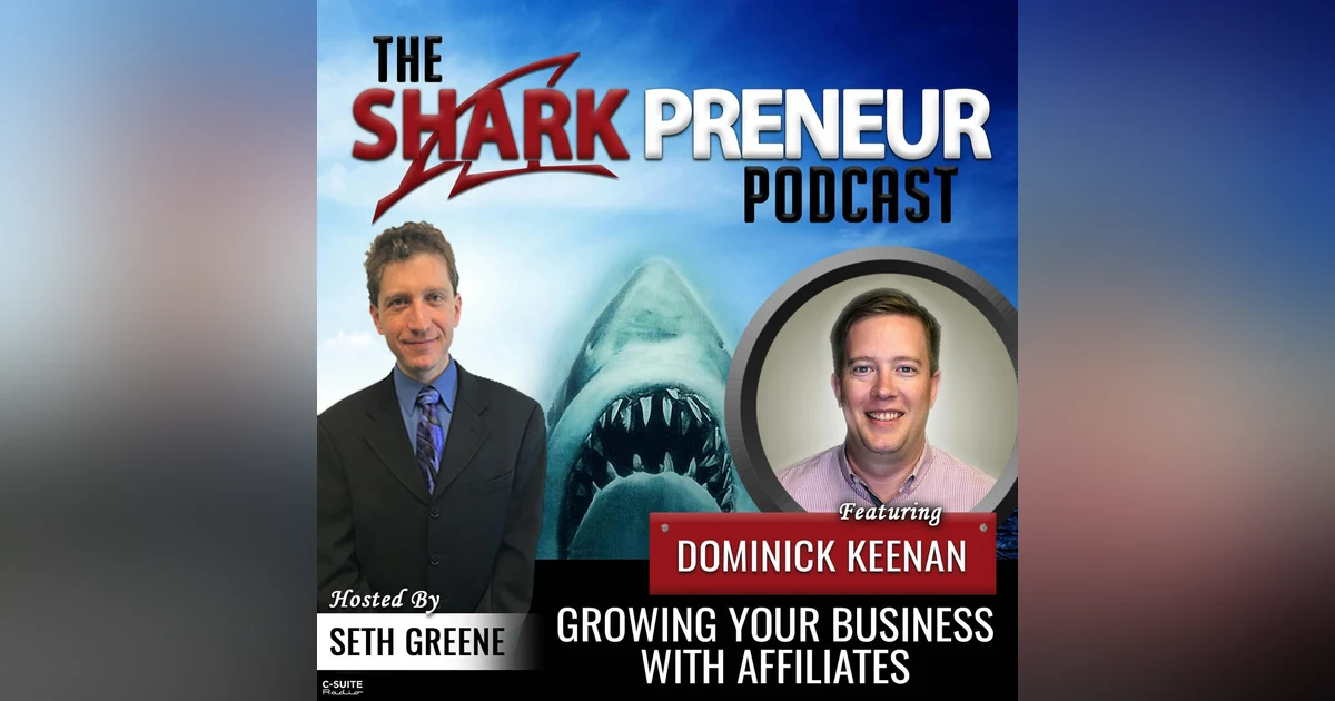 794: Growing Your Business with Affiliates with Dominick Keenan
