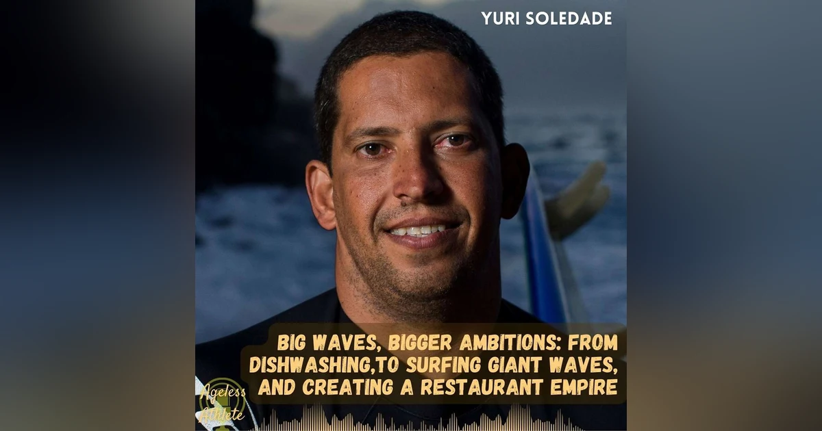#39 Grit Earned — From Washing Dishes to Facing Giant Waves