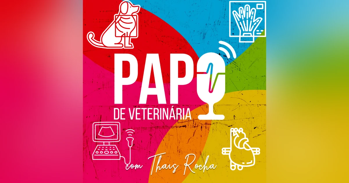 Diagnóstico por imagem na medicina veterinária, com Juliano Izidoro