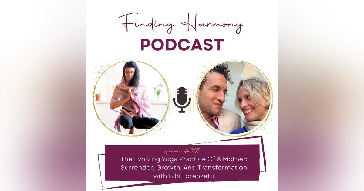 The Evolving Yoga Practice of a Mother: Surrender, Growth, and Transformation
