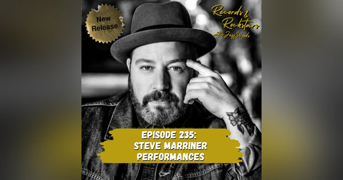 235: Performances: Steve Marriner