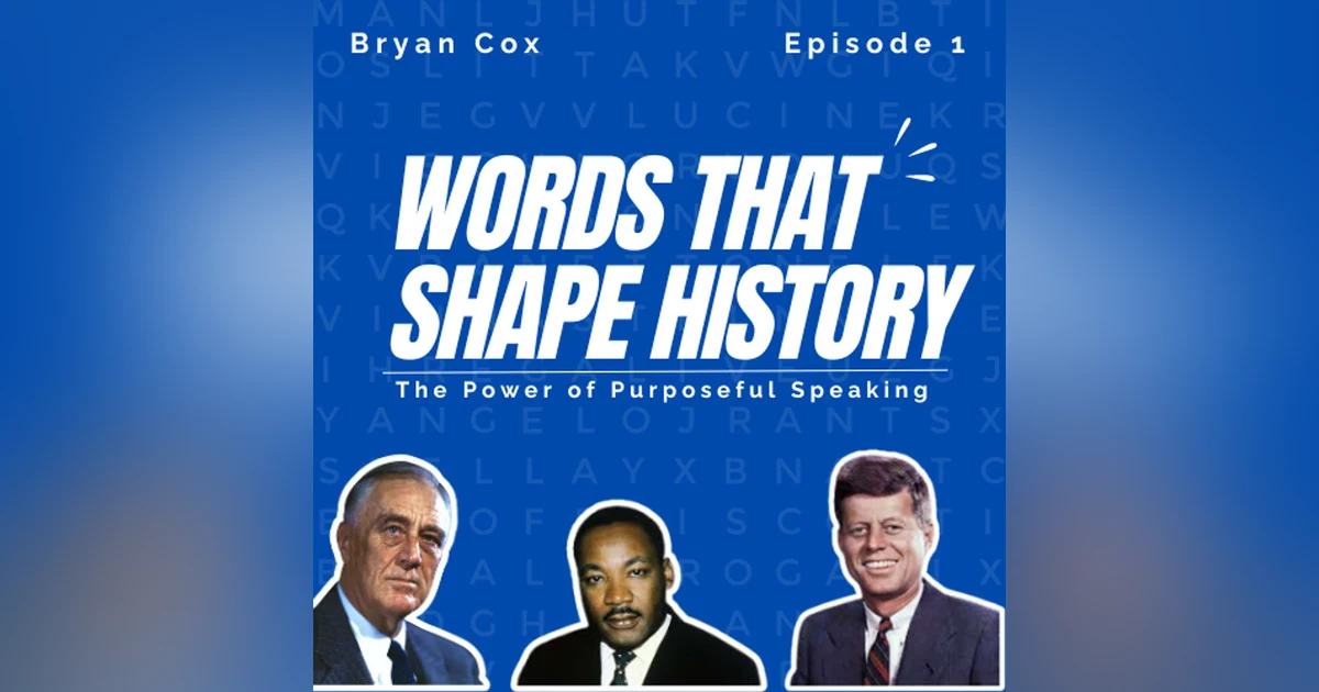 Words That Shape History: The Power of Purposeful Speaking