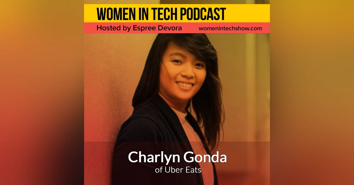 Charlyn Gonda of Uber Eats, Finding Food From Local Restaurants: Women in Tech Latvia