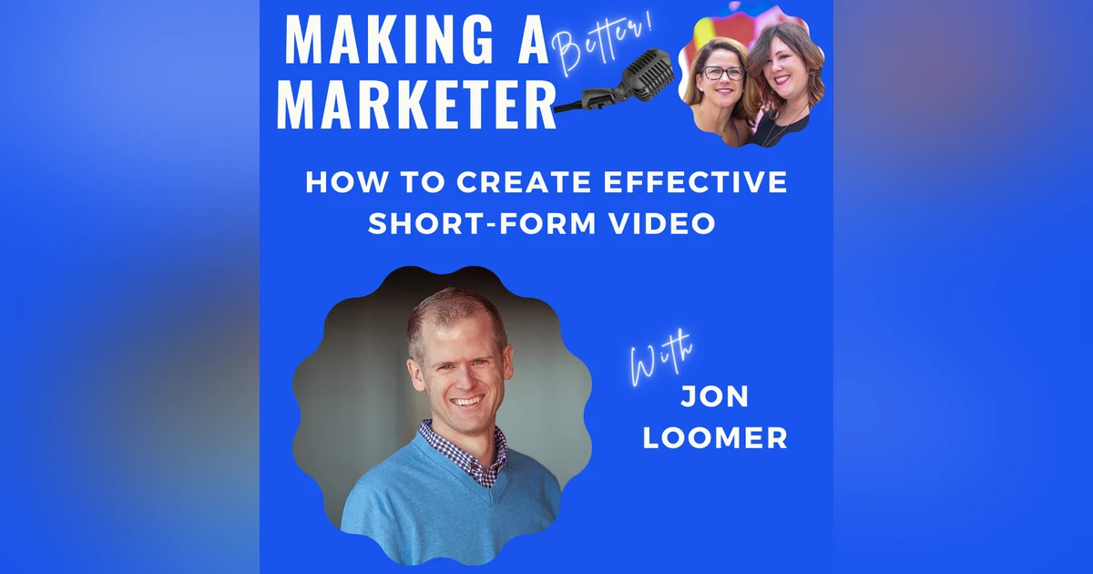 How to Create Effective Short-Form Video with Jon Loomer