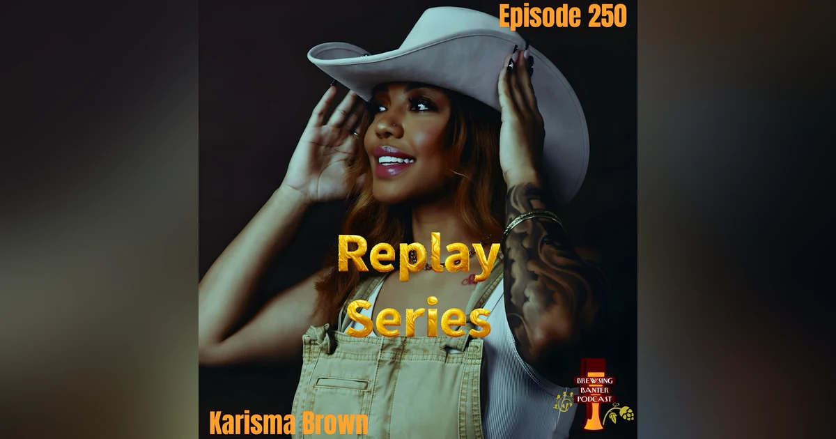 The Replay Series: BBP 250 - Karisma Brown