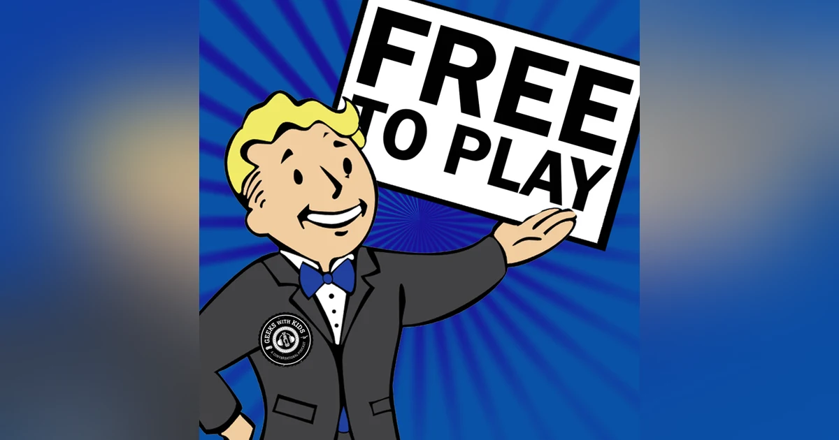 Episode 94: No Free-To-Play Lunch!