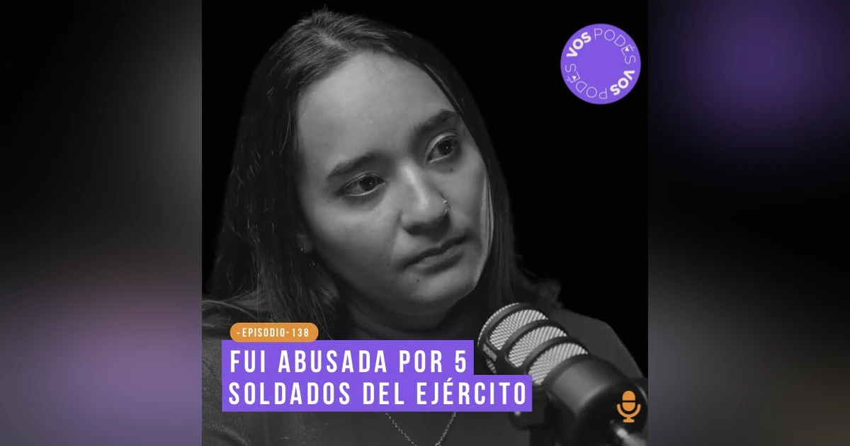 Fui abusada por 5 soldados del Ejército - invitada: Daly Parra