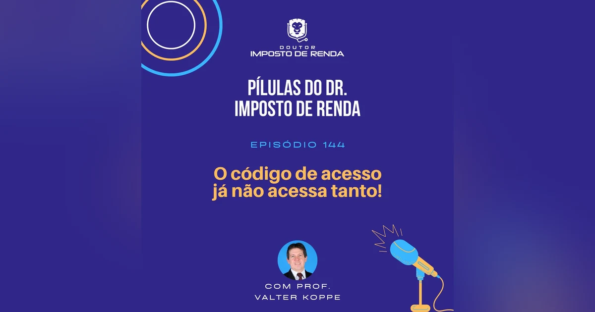 PDIR Ep. 144 – O código de acesso já não acessa tanto!