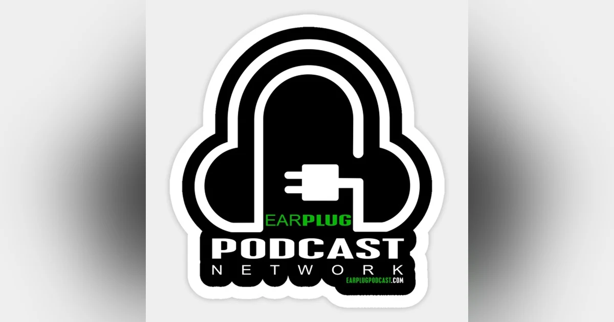Episode #188: DW of the Earplug Podcast Network