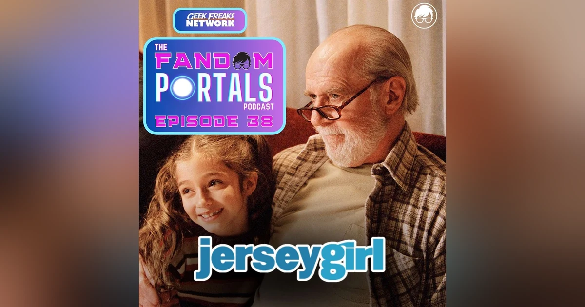 Jersey Girl (2004) – Kevin Smith’s Sweetest Swing, Ben Affleck and JLo's Off Screen Impact and Embracing Quirky Authenticity