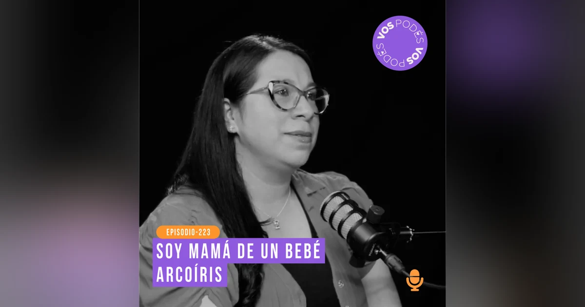 Soy mamá de un bebé arcoíris: Invitada - Paula González