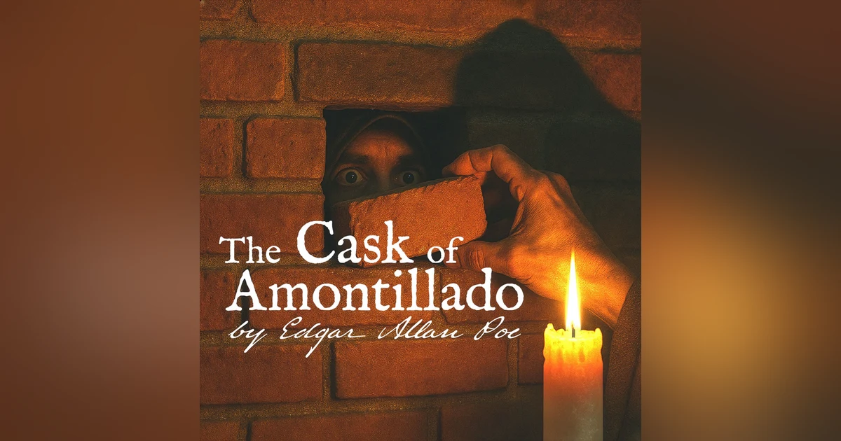 The Cask of Amontillado - A Classic Scary Story by Edgar Allan Poe
