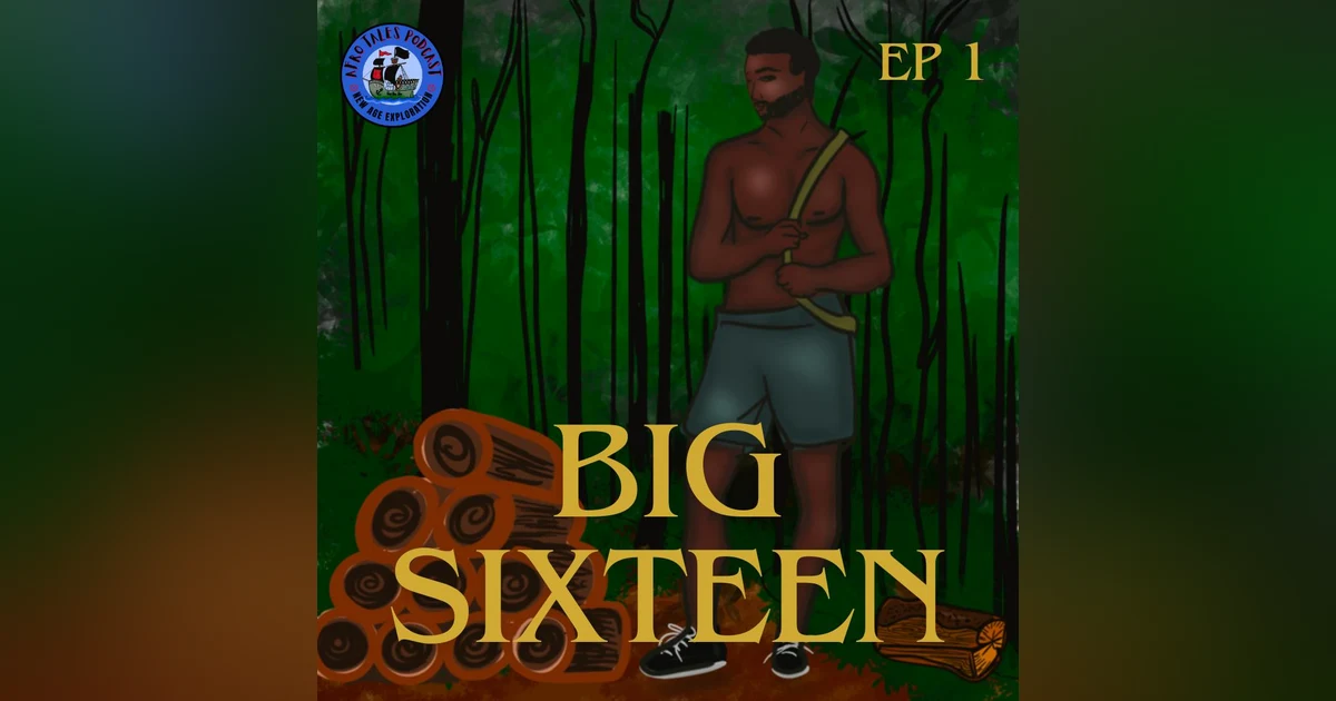 Big Sixteen