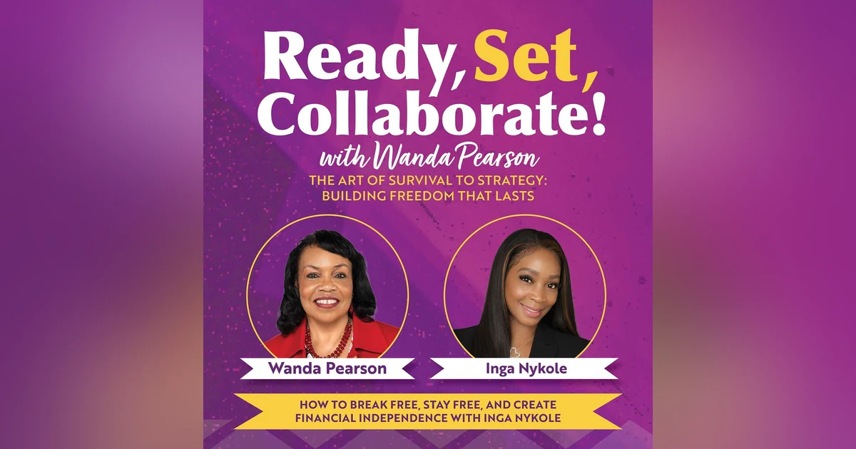 Breaking Free with Inga Nycole: From Survival Mode And Building Financial Independence<br>