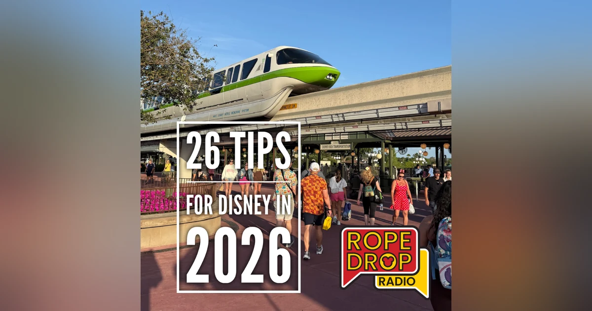 26 Disney World Tips You Actually Need for 2026