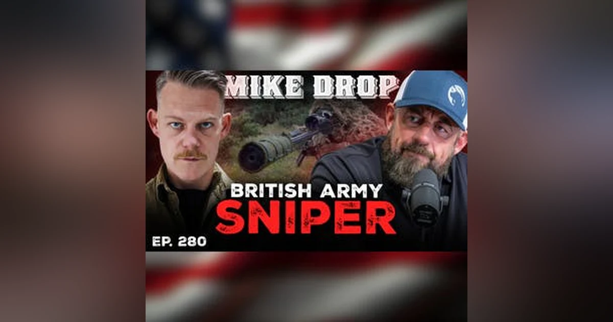 British Army Sniper on Who Really Killed Charlie Kirk | Ep. 280 | Pt. 1