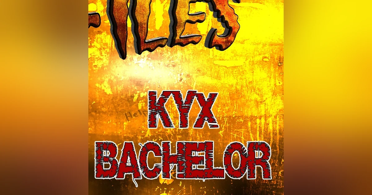 s361: Cryptid Con here we come! And KYXF Bachelor ?