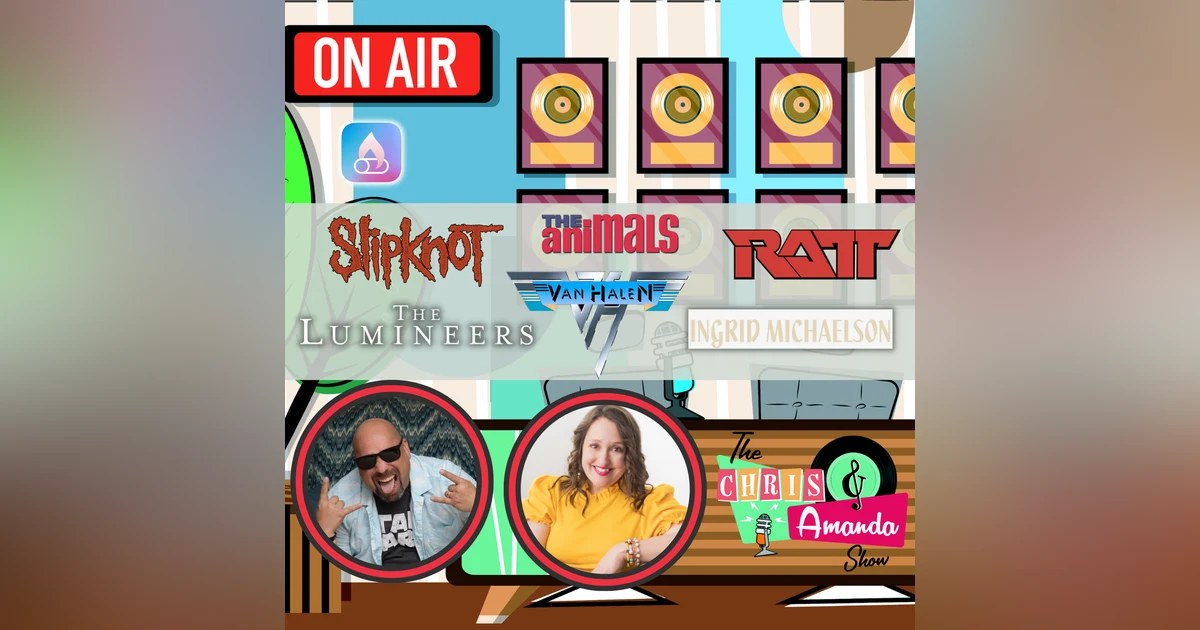 Slipknot, RATT, Van Halen, Ingrid Michaelson, The Lumineers, The Animals,