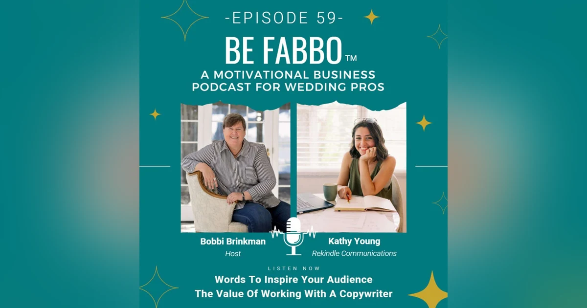 59: Kathy Young- The Value of Working With a Copywriter