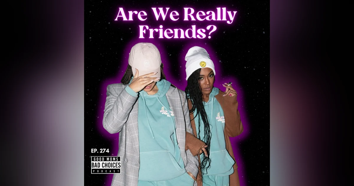 Are We Really Friends?