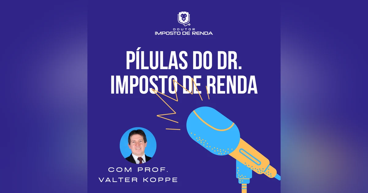PDIR #026 – Você é profissional liberal ou autônomo e não escritura o livro-caixa? Este episódio é para você!