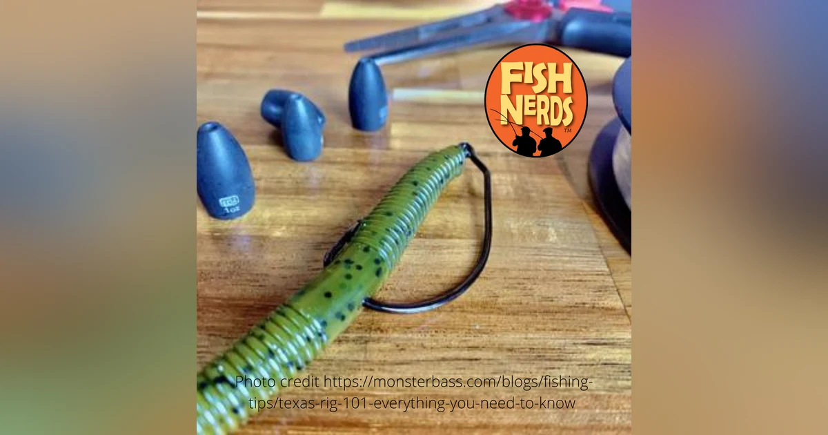 NaPodPoMo #13 Evan Texas Slip Rig Lure Love