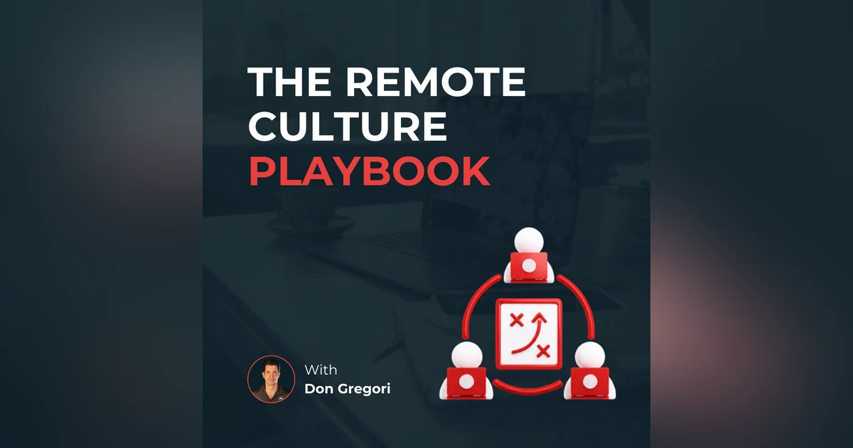 The Remote Culture Playbook | Don Gregori