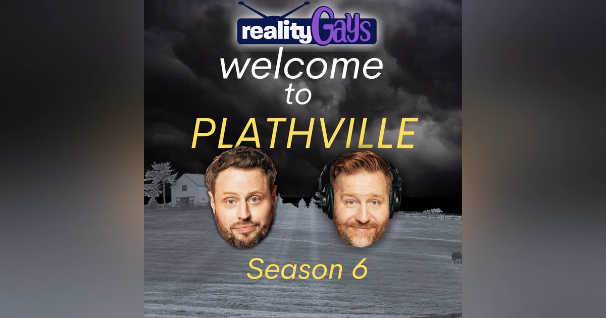 Welcome to Plathville 0601 “You Kept the Plants Alive”