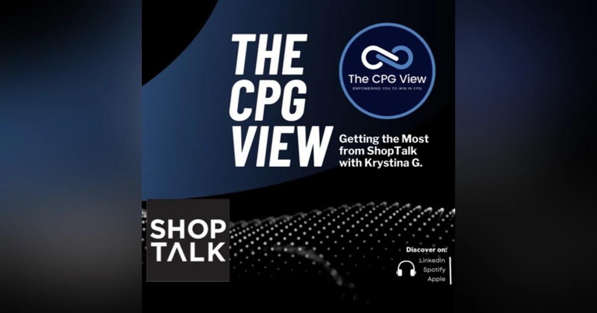 Shoptalk with Krystina Gustafson (SVP of Content, Shoptalk)