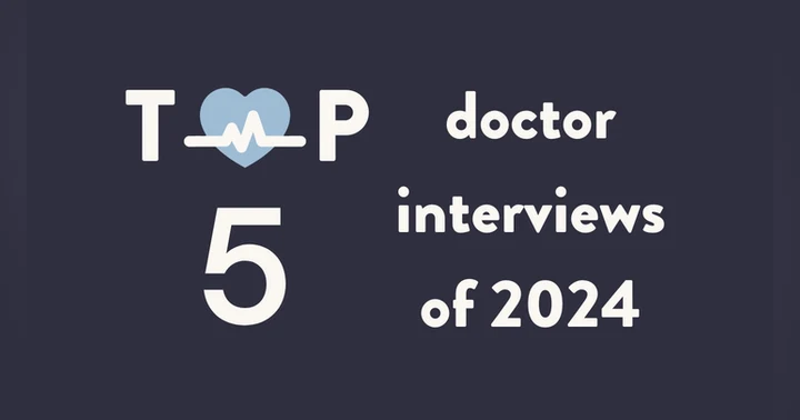 image for The Top 5 Doctor Interviews of 2024