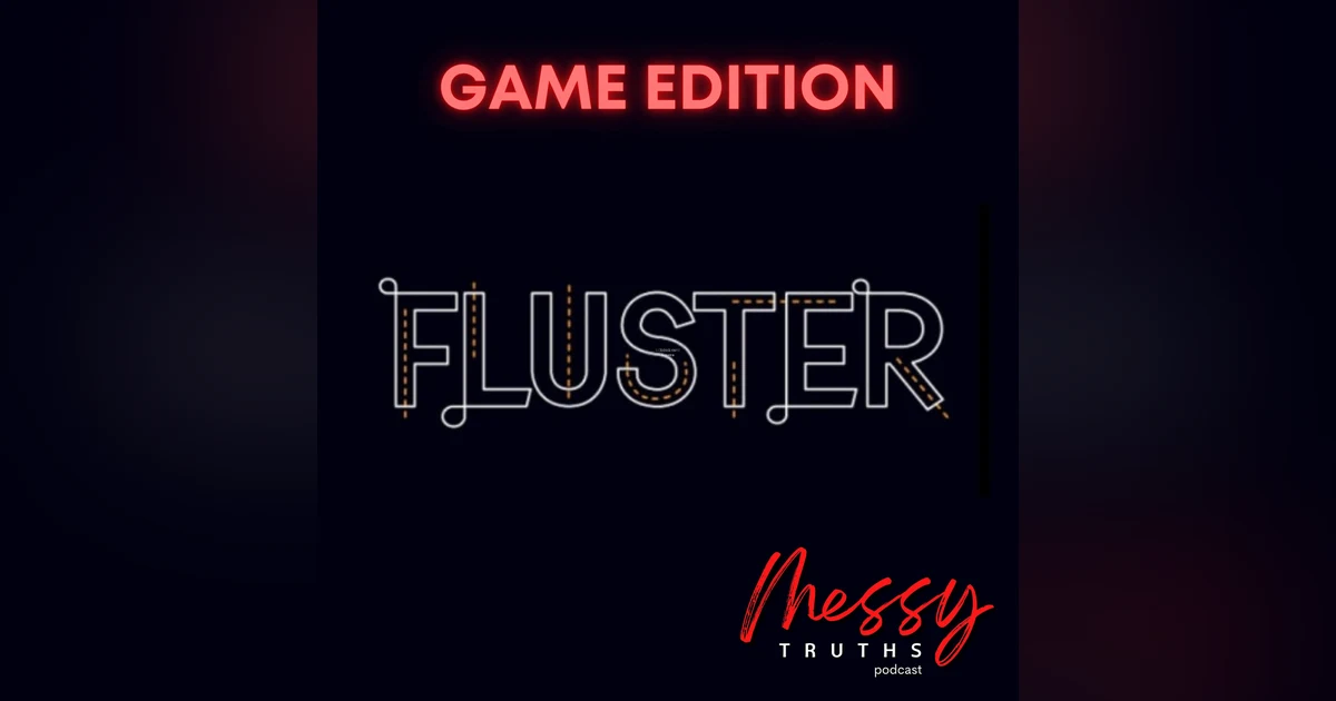 Fluster | Game Edition