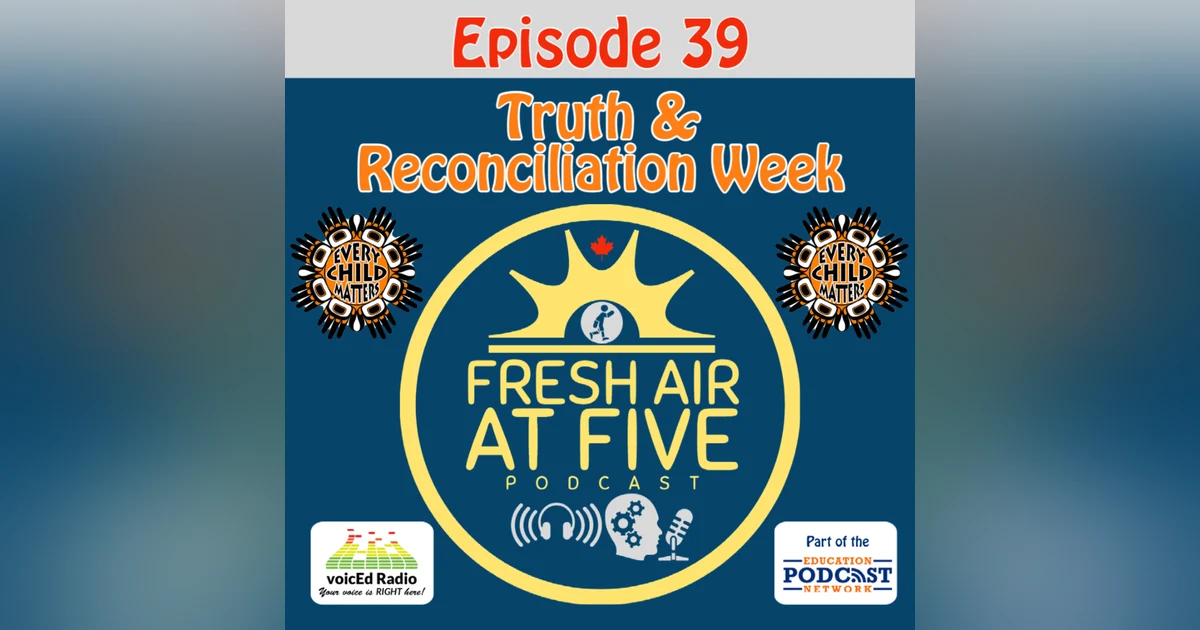 Truth & Reconciliation Week FAAF 39