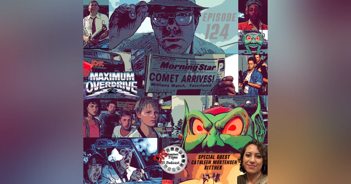 Comfort Films 124: Maximum Overdrive (1986)