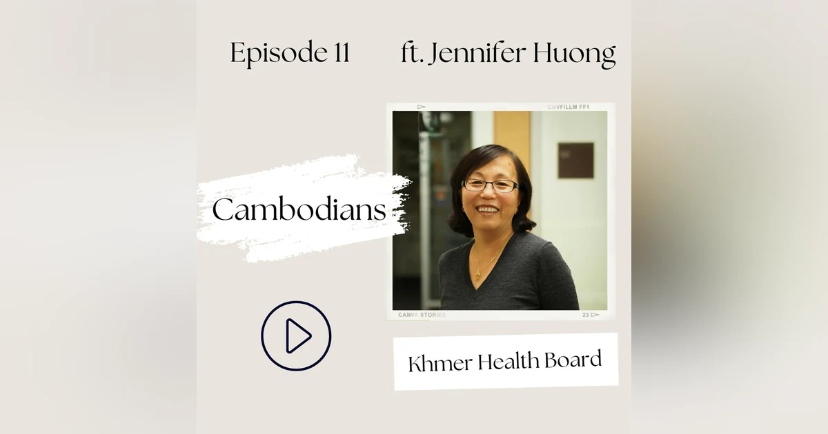 11 I Cambodians—Do you know what happens to unprocessed trauma? (Jennifer Huong)