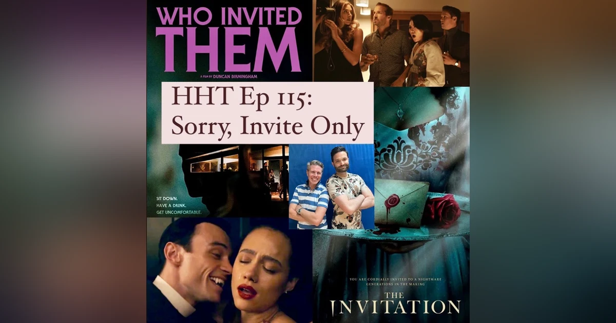 Ep 115: Sorry, Invite Only