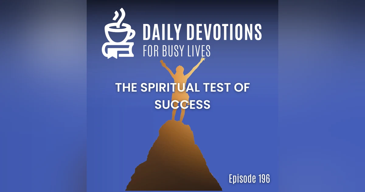 The Spiritual Test of Success